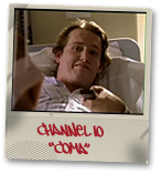 Channel 10 Coma